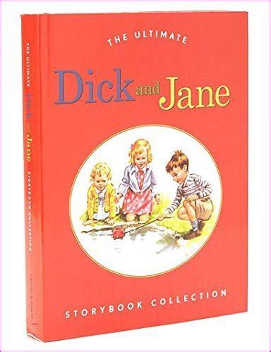 The Ultimate Dick And Jane Storybook Collection By Scott Foresman