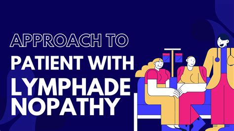 Approach To A Patient With Lymphadenopathy Dr Viveks Blog