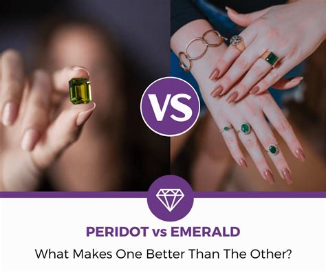 Peridot Vs Emerald What Makes One Better Than The Other