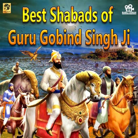Best Shabads Of Guru Gobind Singh Ji On Gurpurab Compilation By