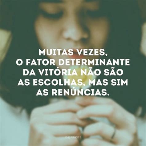 40 Frases De Vencer Na Vida Que Te Darão A Certeza De Que Você é Capaz