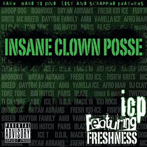 Amazon Com Featuring Freshness Explicit Insane Clown Posse Digital Music