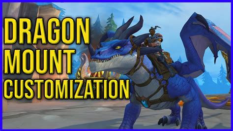 Dragon Mount Customization In Wow Dragonflight Alpha First Impressions Youtube