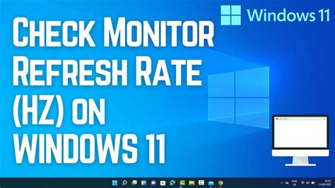 How To Find Monitor Refresh Rate Hz On Windows 11 Check Hertz Of A