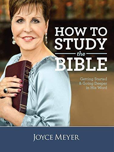 How To Study The Bible Amazon Instant Video Joyce Meyer Https Smile Amazon Com Dp