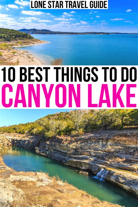 10 Best Things To Do In Canyon Lake Lone Star Travel Guide Canyon