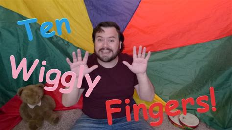 Ten Wiggly Fingers Youtube