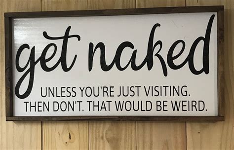 Get Naked Sign Bathroom Sign Bathroom Wall Decor Half Bath Etsy