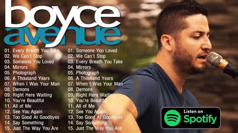 Boyce Avenue Playlist All Songs The Best Acoustic Covers Of Popular