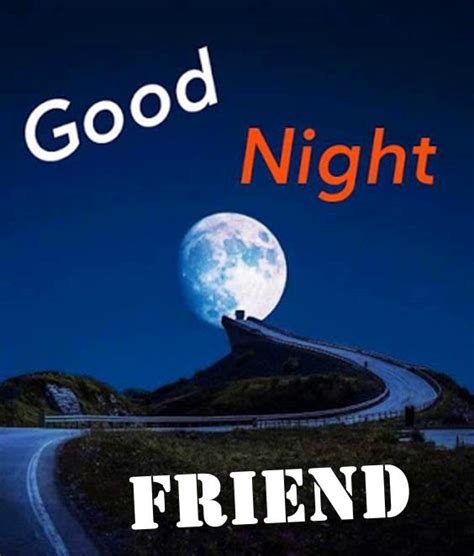 40 Good Night Messages For Friends Pictures And Quotes For Goodnight
