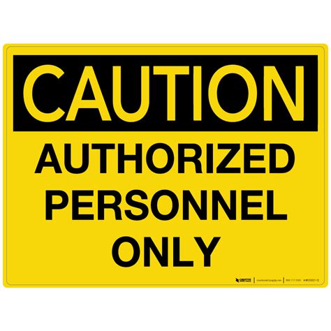 Caution Authorized Personnel Only Wall Sign PHS Safety