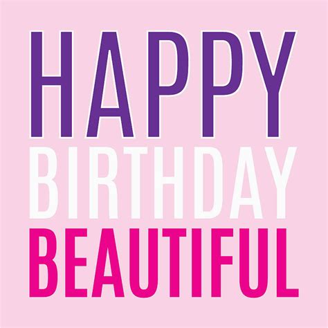 Happy Birthday Quotes For Beautiful Girl Birthdaybuzz