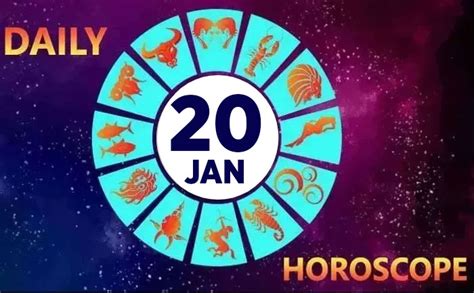 Daily Horoscope 20th Jan Check Astrological Prediction For Zodiac Sign