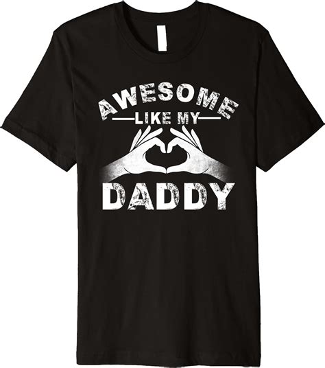 Awesome Like My Daughter Funny Father S Day Dad Men Premium T Shirt Clothing