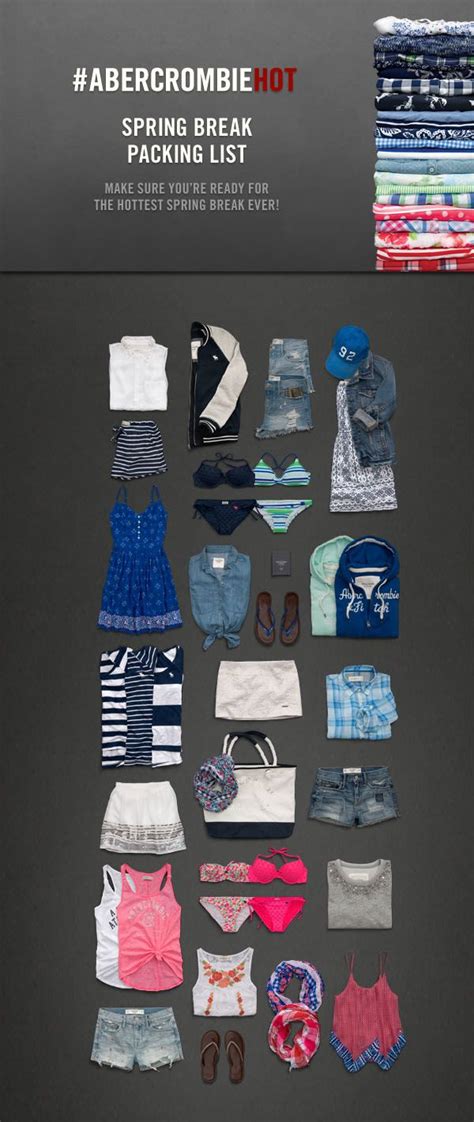 women s spring break packing list abercrombiehot abercrombie and