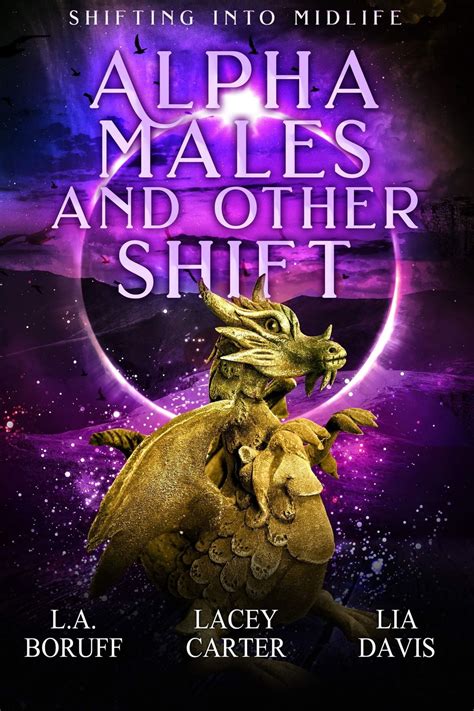 Alpha Males And Other Shift Ebook By La Boruff Epub Rakuten Kobo