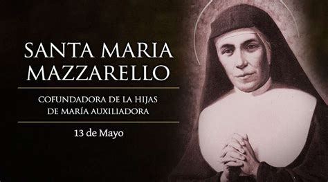 Santa Maria Mazzarello Fundadora Misa Y Oraciones