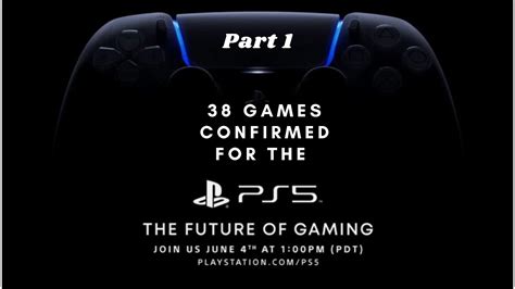 38 Games Confirmed For The Playstation 5 Part 1 Youtube