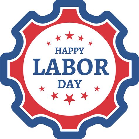 Labor Day Png Happy Labor Day Png Download Unlimited Free