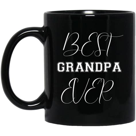 Personalized Coffee Mug Best Grandpa Ever Ceramic Mug Etsy