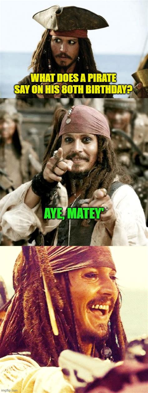 A Little Pirate Humor For Your Day Imgflip