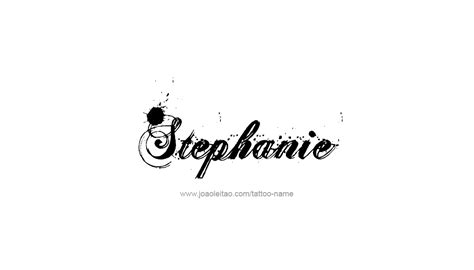 Stephanie Name Tattoo Designs Name Tattoos Pretty Letters Name