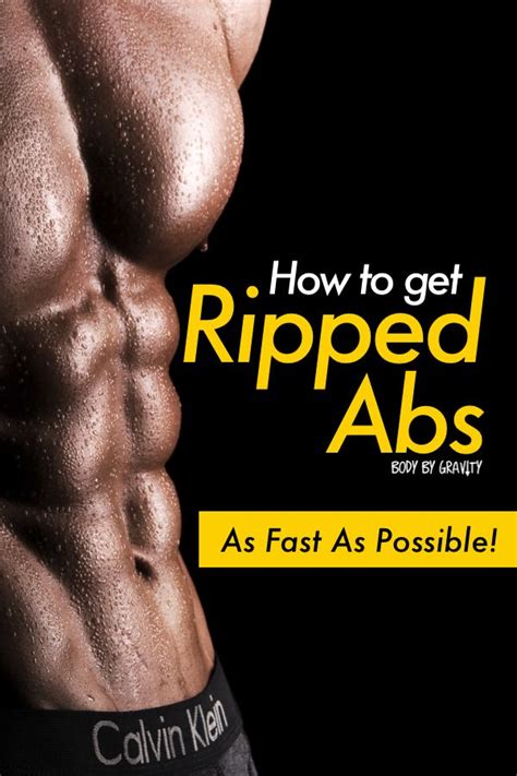How To Get Ripped Abs As Fast As Possible Ripped Abs Workout Plan