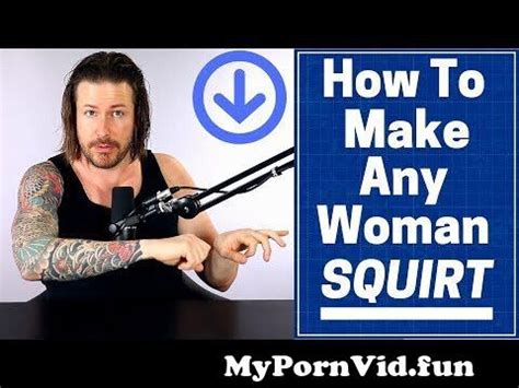 How To Make Any Woman Squirt Telegraph