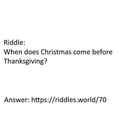 When Does Christmas Come Before Thanksgiving Riddlesworld