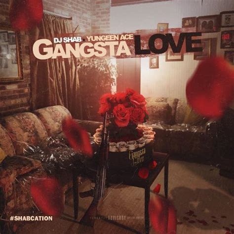 Dj Shab Gangsta Love Lyrics Genius Lyrics