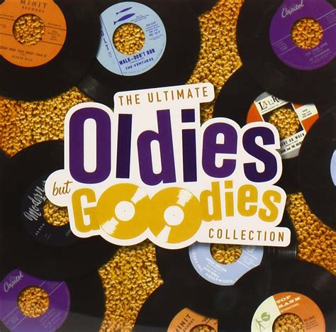 The Ultimate Oldies But Goodies Collection Uk Cds And Vinyl