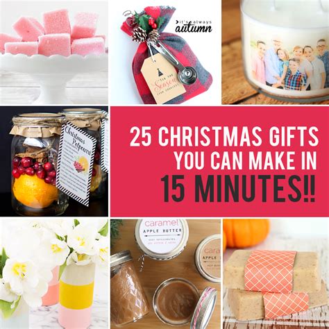 25 easy homemade Christmas gifts you can make in 15 minutes - It's ...