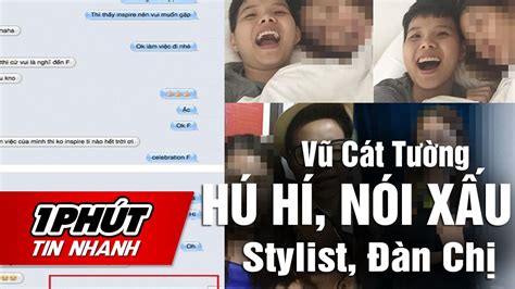 Vũ Cát Tường The Voice Lộ Tin Nhắn Chat Sex đồng Tính Và Nói Xấu Hàng Loạt Sao Hạng A Youtube