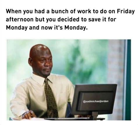24 Funny Monday Memes To Distract You From The Worst Day Of The Week