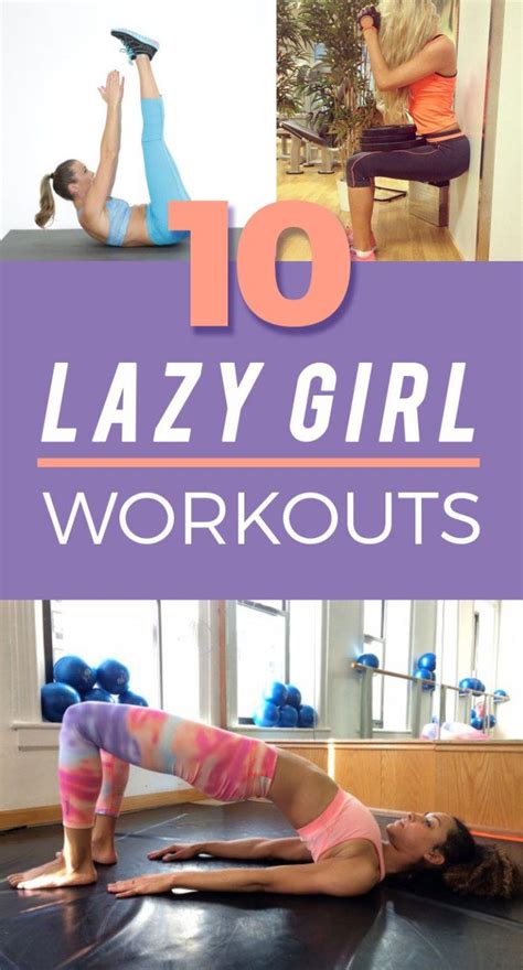 10 Lazy Girl Workouts Society19 Lazy Girl Workout Lazy Exercise Fun Workouts