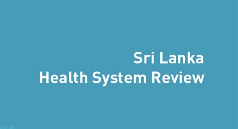 Sri Lanka Health System Review