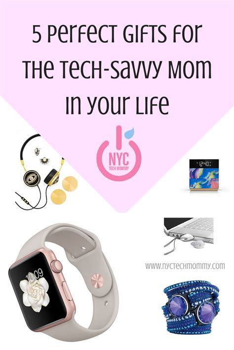 Do You Have A Tech Savvy Mom In Your Life Here Are 5 Perfect Ts