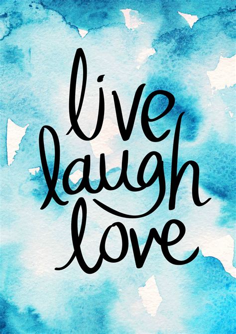 Live Laugh Love Live Laugh Love Laugh Wall Prints