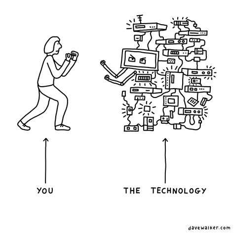 You vs technology - Dave Walker