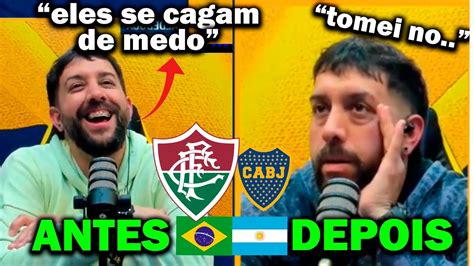 Antes E Depois Argentino Da Final Da Liberta Fluminense E Boca Youtube