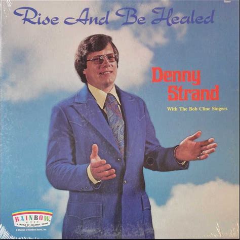 Denny Strand Rise And Be Healed Worst Album Covers Cool Album