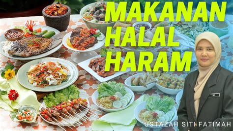 Makanan Halal Dan Haram Pendidikan Islam Prasekolah Youtube