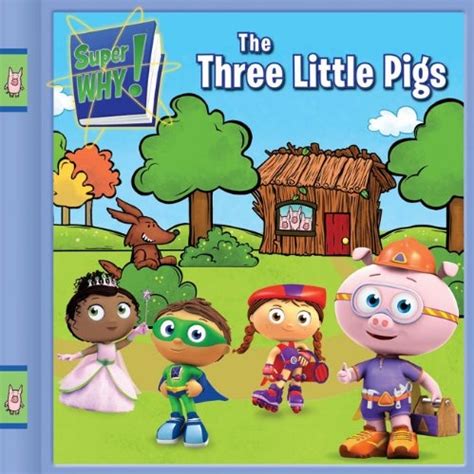 The Three Little Pigs Super Why Grosset And Dunlap 9780448449777