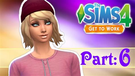 Jobs Galore Lets Play The Sims 4 Get To Work Part 6 Youtube