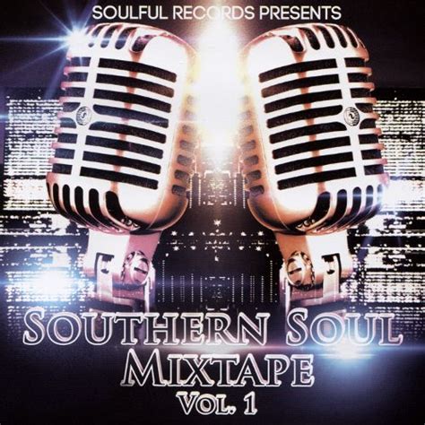 Best Buy Southern Soul Mixtape Vol 1 Cd