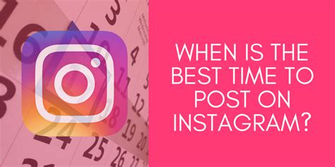 The Best Time To Post On Instagram