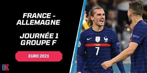 Déjà qualifiés pour les huitièmes de finale, sans même avoir joué leur dernier match de cette phase de poules, antoine si l'équipe de france venait à terminer deuxième de son groupe, alors elle affronterait l'angleterre en 8es à wembley et basculerait dans l'autre partie. EURO 2021 : France - Allemagne (Journée 1 groupe F ...