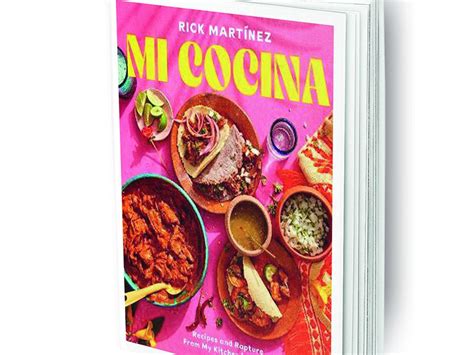 Książki Mi Cocina Recipes And Rapture Grom My Kitchen In Mexico Ricka Martineza