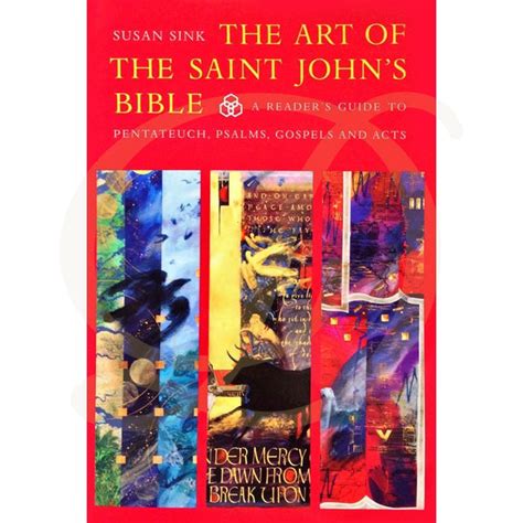 The Art Of The Saint Johns Bible Dicarlo