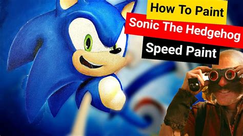 How To Paint Sonic The Hedgehog Speed Painting Youtube